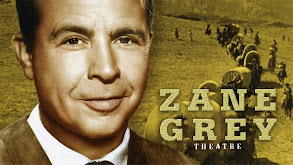 Zane Grey Theatre thumbnail