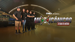 Mexicánicos: Estado de México thumbnail